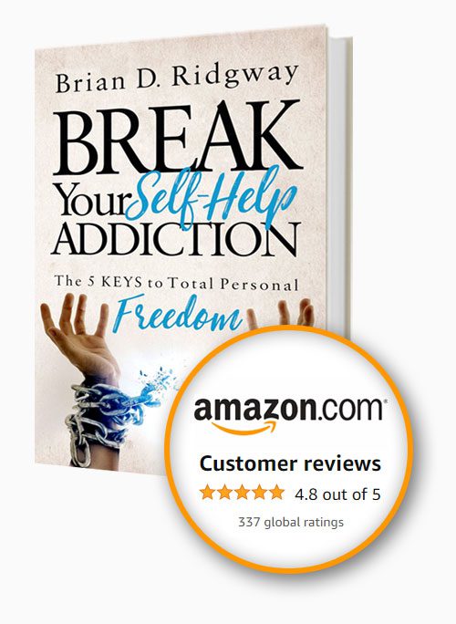 Break Your Self-Help Addiction